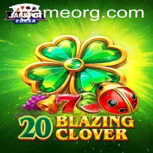 20BlazingClover: The Exciting New Game That's Turning Heads